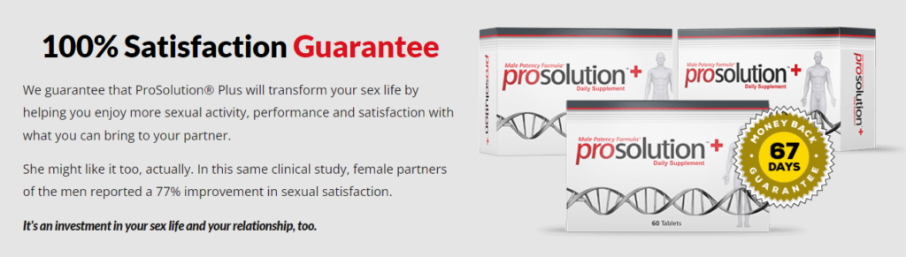 ProsolutionsPlus herbal male pills 100satisfaction