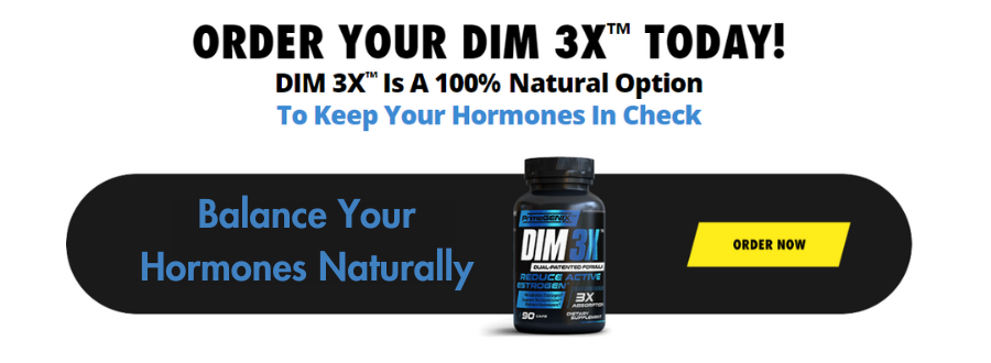 DIM3X Balance Your Hormones Naturally